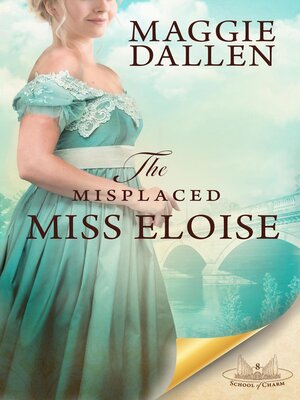 cover image of The Misplaced Miss Eloise